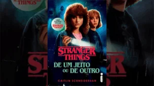Novo livro de ‘Stranger things’ chega às prateleiras